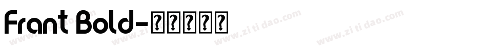 Frant Bold字体转换
